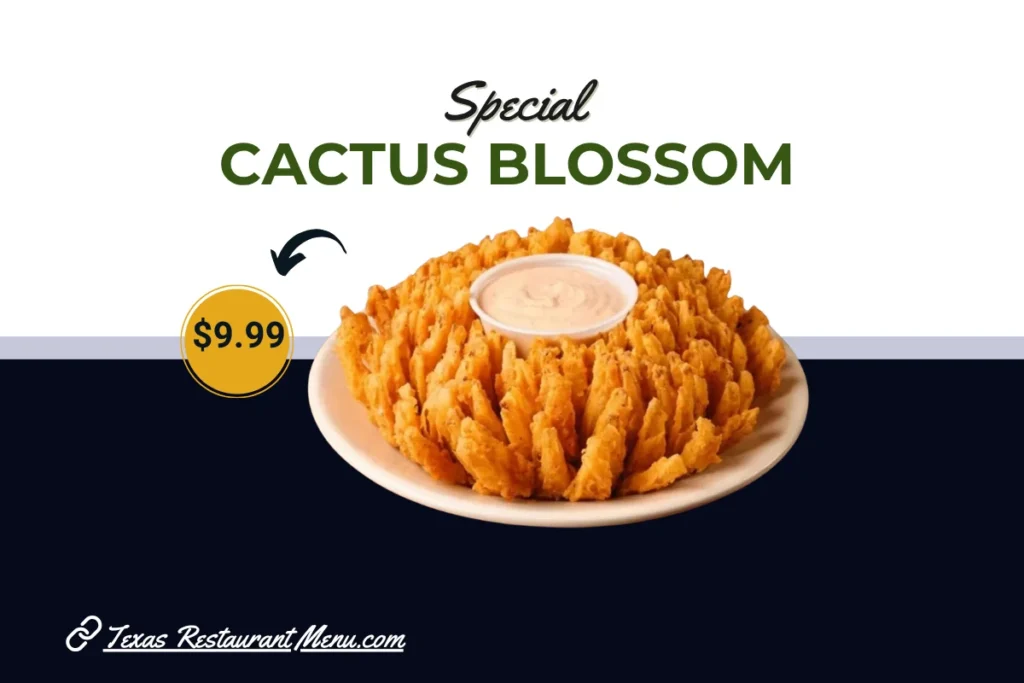 Texas Roadhouse Best Dishes — The Top 15 Items You Must Try 2026 13 Cactus Blossom