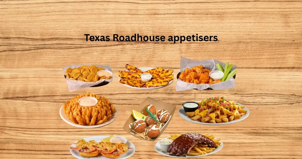 Texas Roadhouse Appetisers Ranked (Guide 2026)